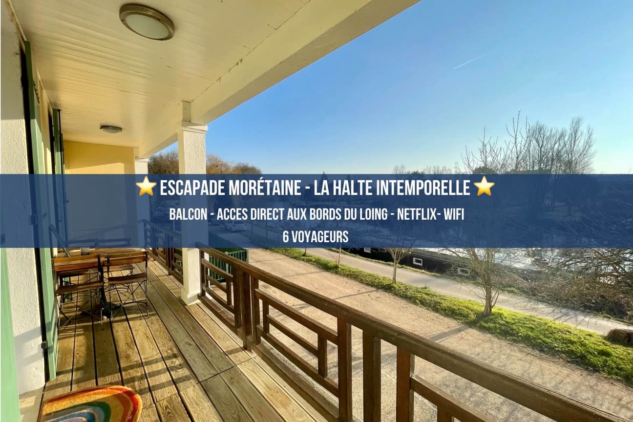 Escapade Morétaine – La Halte Intemporelle